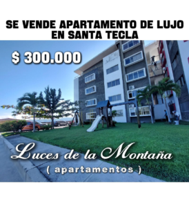 Apartamento de Lujo en Santa Tecla